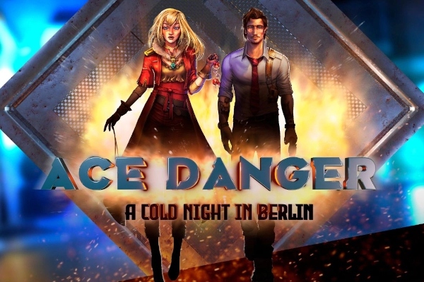 Ace Danger A Cold Night in Berlin