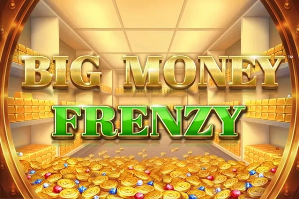 Big Money Frenzy