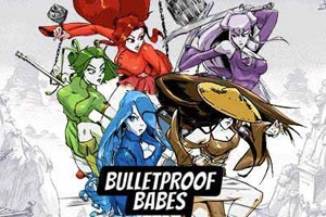 Bulletproof Babes