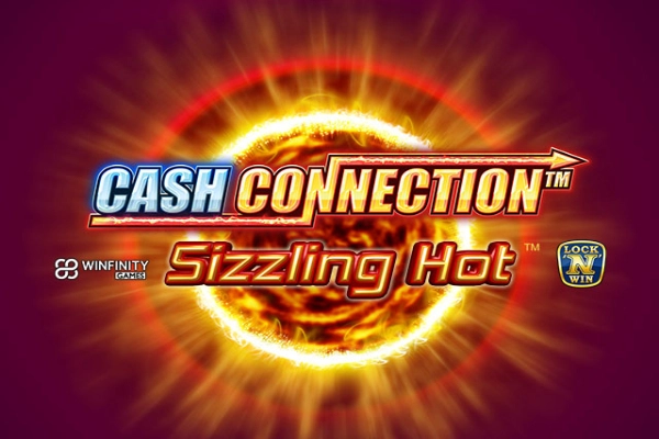 Cash Connection - Sizzling Hot