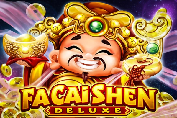 Fa Cai Shen Deluxe