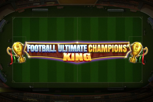 Football Ultimate Champions' King