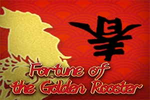 Fortune Of The Golden Rooster