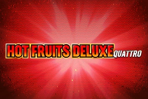 Hot Fruits Deluxe Quattro