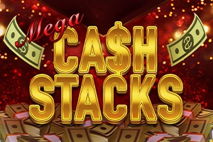 Mega Cash Stacks