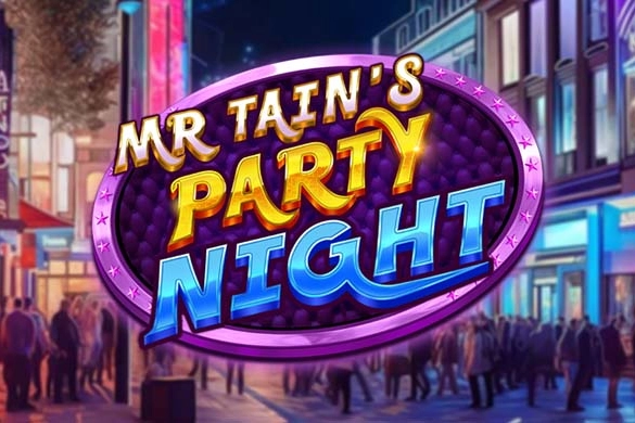 Mr Tain's Party Night