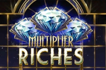 Multiplier Riches