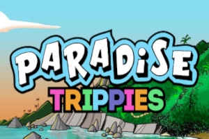 Paradise Trippies