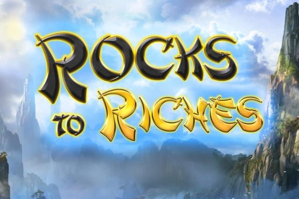 Rocks to Riches