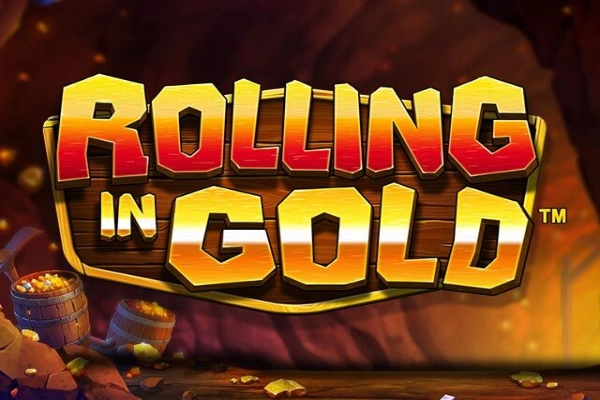 Rolling in Gold