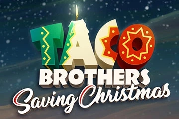 Taco Brothers Saving Christmas