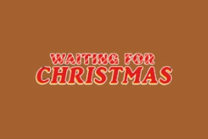 Waiting for Christmas