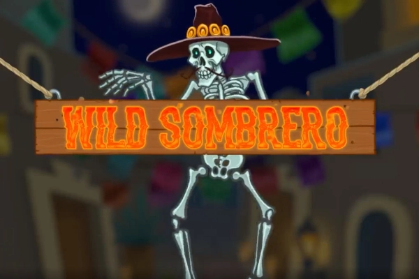 Wild Sombrero